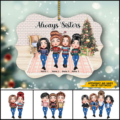 89Customized Always Sisters Personalized Ornament