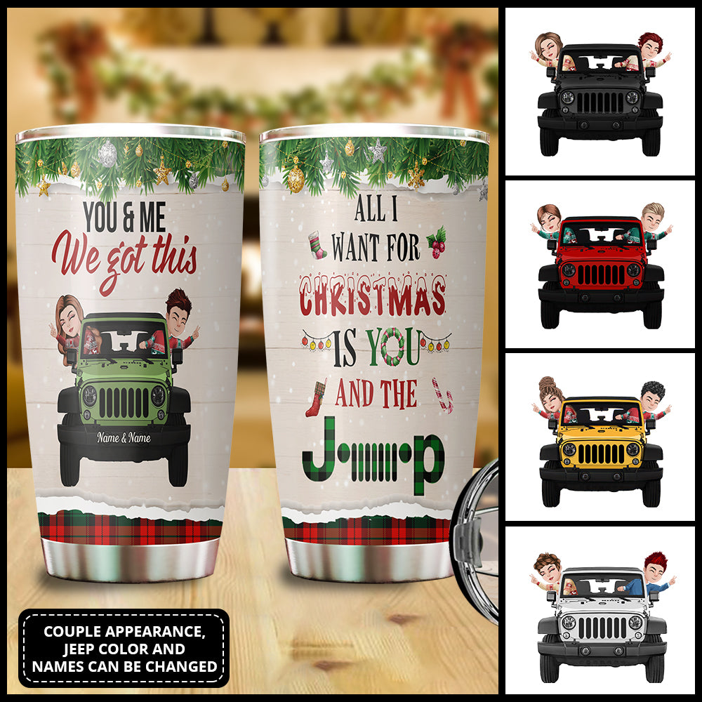 89Customized All I want for Christmas is You and the jeep Chibi Jeep Couple Personalized Tumbler