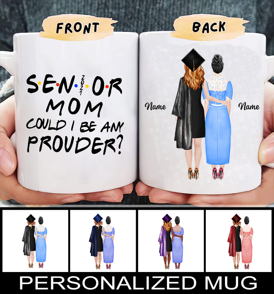 89Customized Personalized Mug Proud Mom Daughter Senior 2021