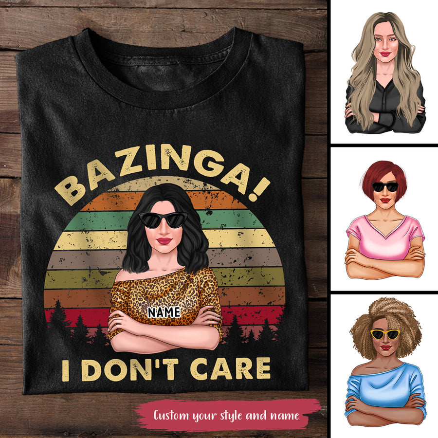 89Customized Bazinga I don't care Shirt