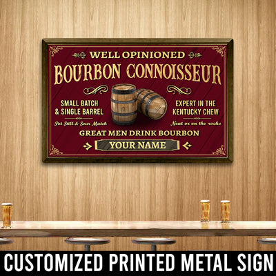 89Customized Bourbon connoisseur Printed Metal Sign