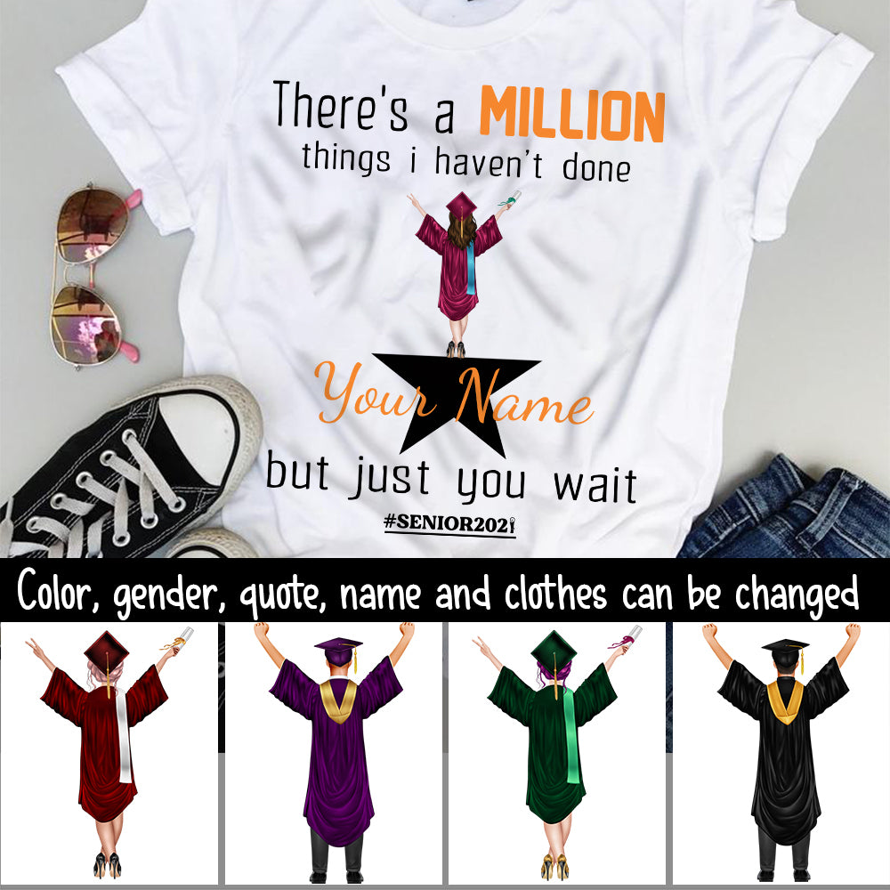 A million things I havent done senior 2021 graduation personalized shirt