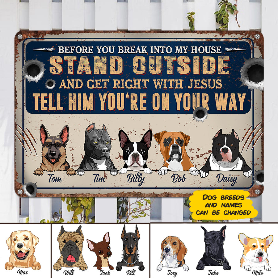 89Customized Tell Jesus you are on your way personalized printed metal sign