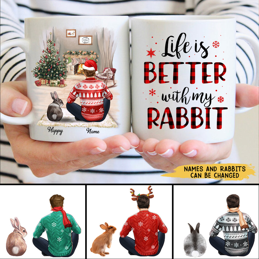 89Customized Life is better with my rabbits Personalized Mug