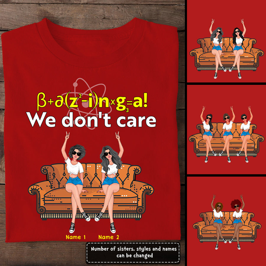89Customized Bazinga We don't care The Big Bang Theory Shirt