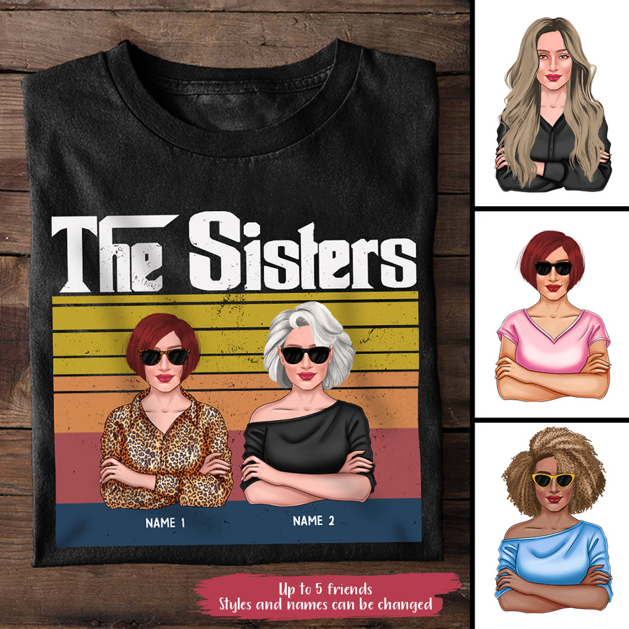 89Customized The Sisters Shirt