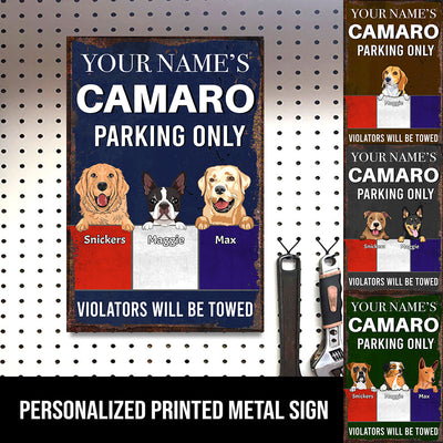 89Customized Camaro Parking sign dog lover violators will be towed Customized Printed Metal Sign