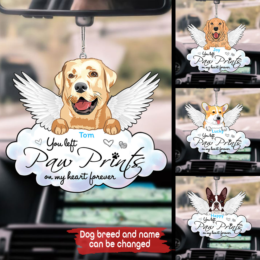 89Customized You left paw prints on my heart forever Angel Dog Dog Memorial Car Ornament 2 Sides