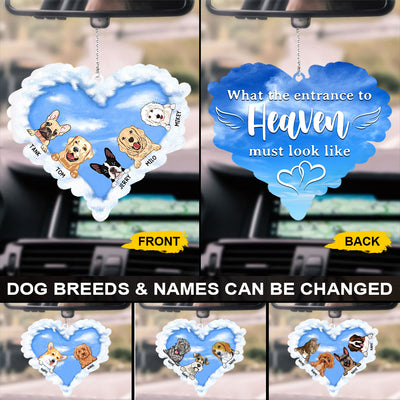 89Customized What the entrance to heaven must look like Dog Memorial Car Ornament 2 Sides