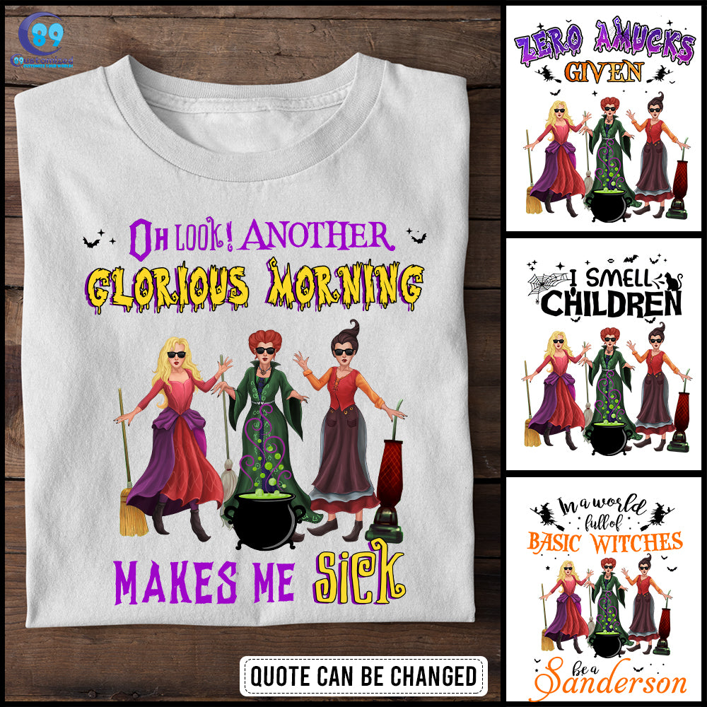 89Customized In a world full of basic witches be a Sanderson Customized Shirt