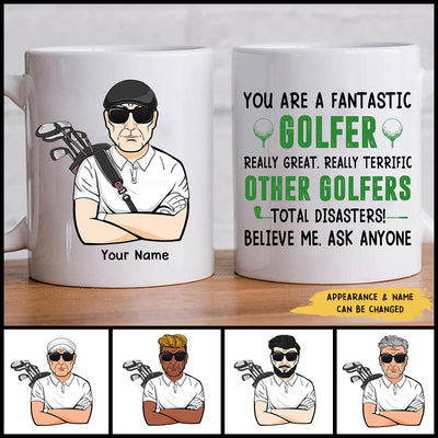89Customized You Are A Fantasic Golfer Gift For Golfer Personalized Mug