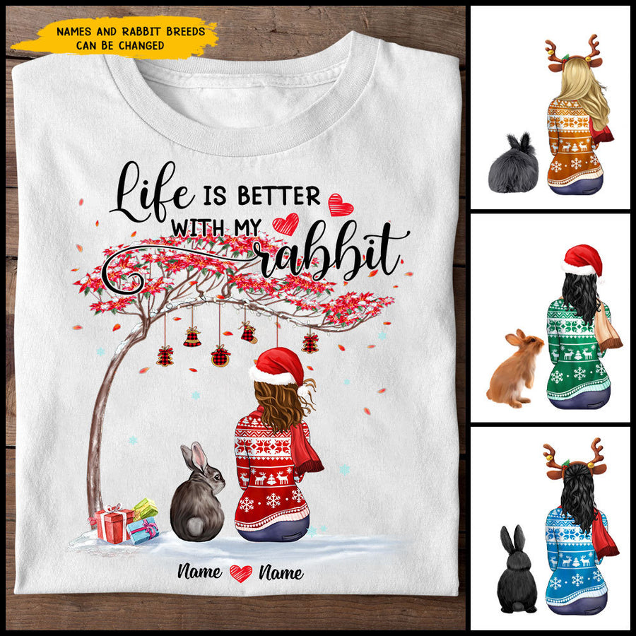 89Customized Life is better with my rabbit Personalized Shirt