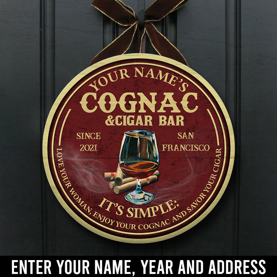 Enjoy your cognac and savor your cigar personalized wood sign