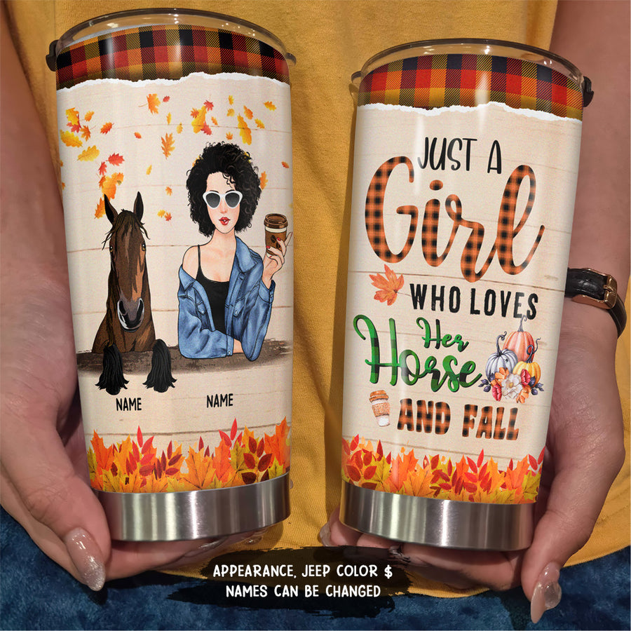 89Customized Just A Girl Who Loves Her Horses And Fall Personalized Tumbler