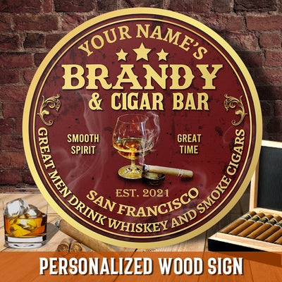 89Customized Brandy & Cigar bar Customized Wood Sign