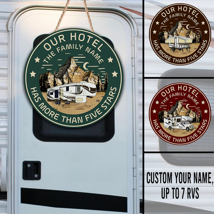 89Customized Our hotel has more than five stars camping Customized Wood Sign