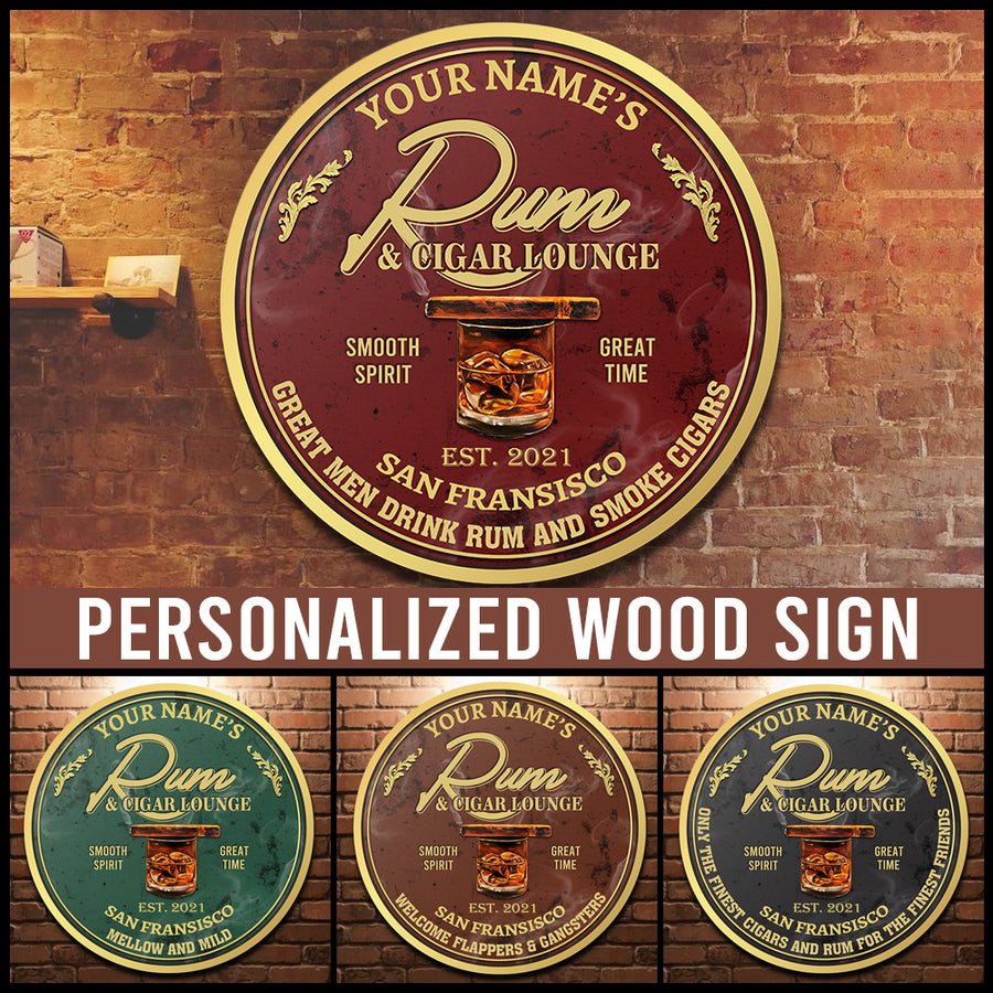 89Customized Rum and Cigar Lounge Customized Wood Sign