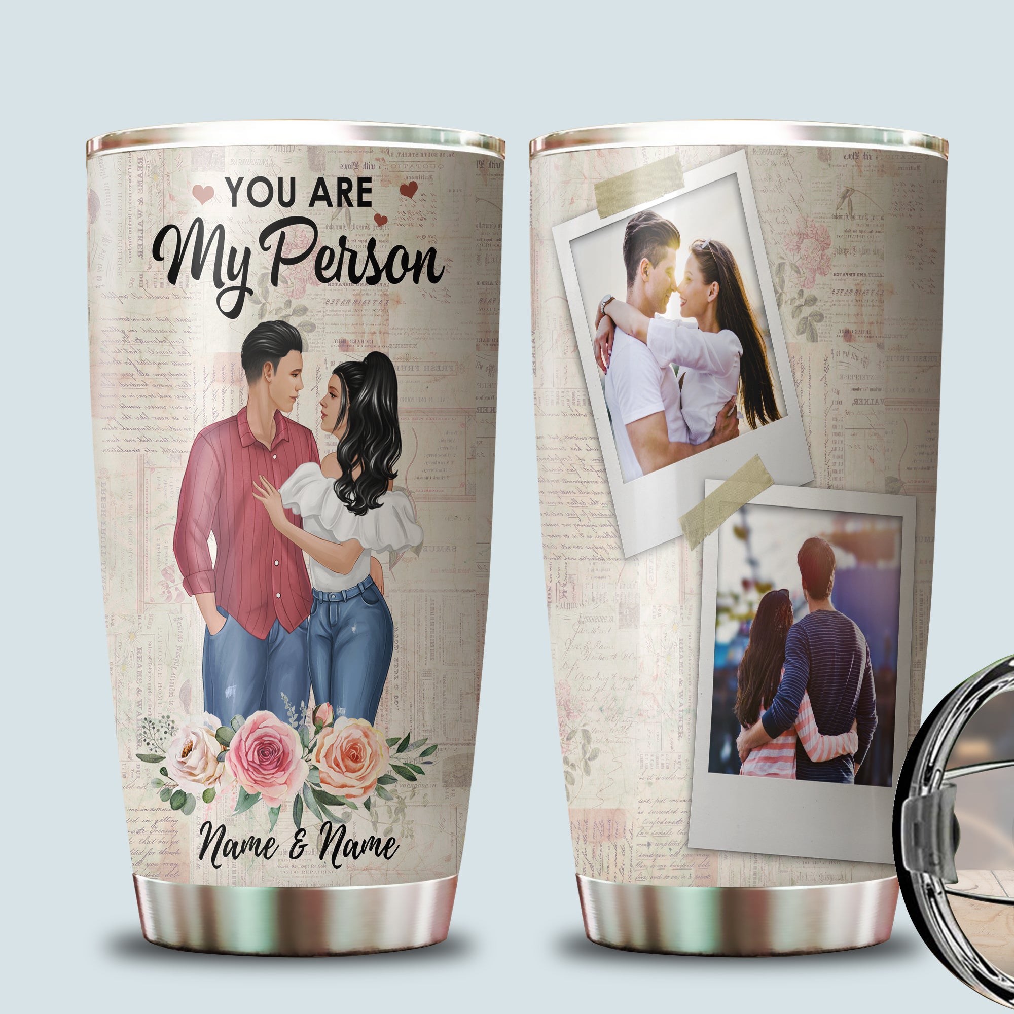89Customized You are my person Valentine's Gift for Lovers Husband Wife Personalized Tumbler