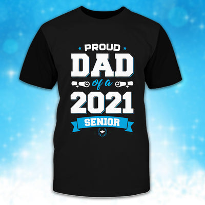 89Customized 2D Shirt Dad Senior 2021