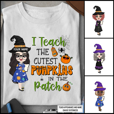 89Customized I Teach The Cutest Pumpkins In The Patch Customized Shirt