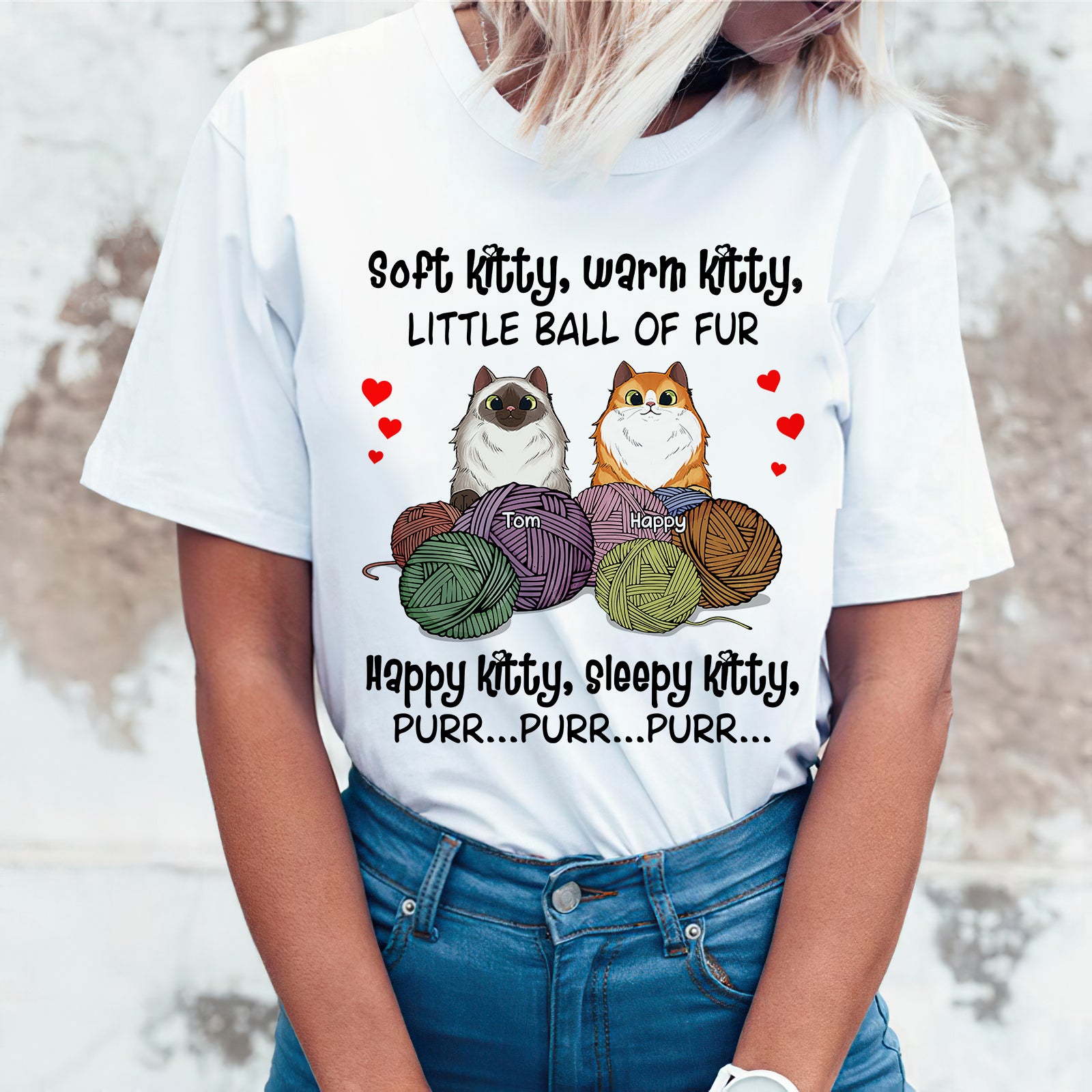 89Customized Soft kitty, warm kitty, little ball of fur Happy kitty, sleepy kitty, purr purr purr Personalized Shirt