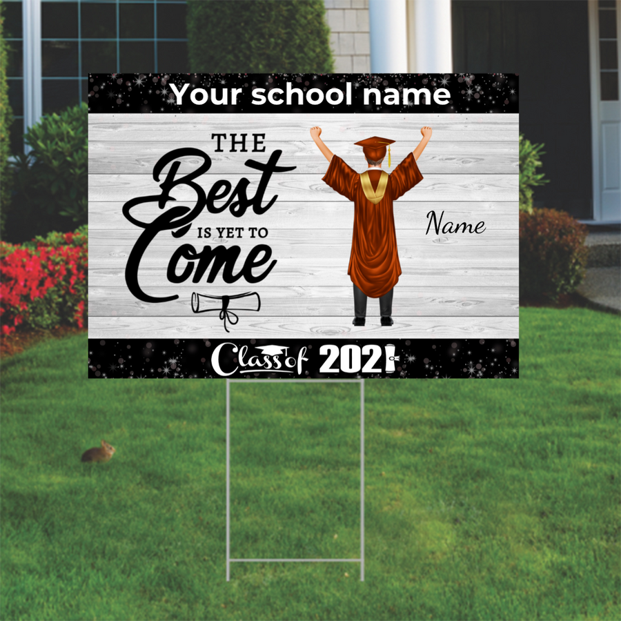 Personalized Senior The best is yet to come Yard Sign Boy Version