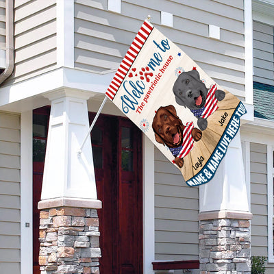 89Customized Welcome To The Pawtriotic House Personalized Garden Flag