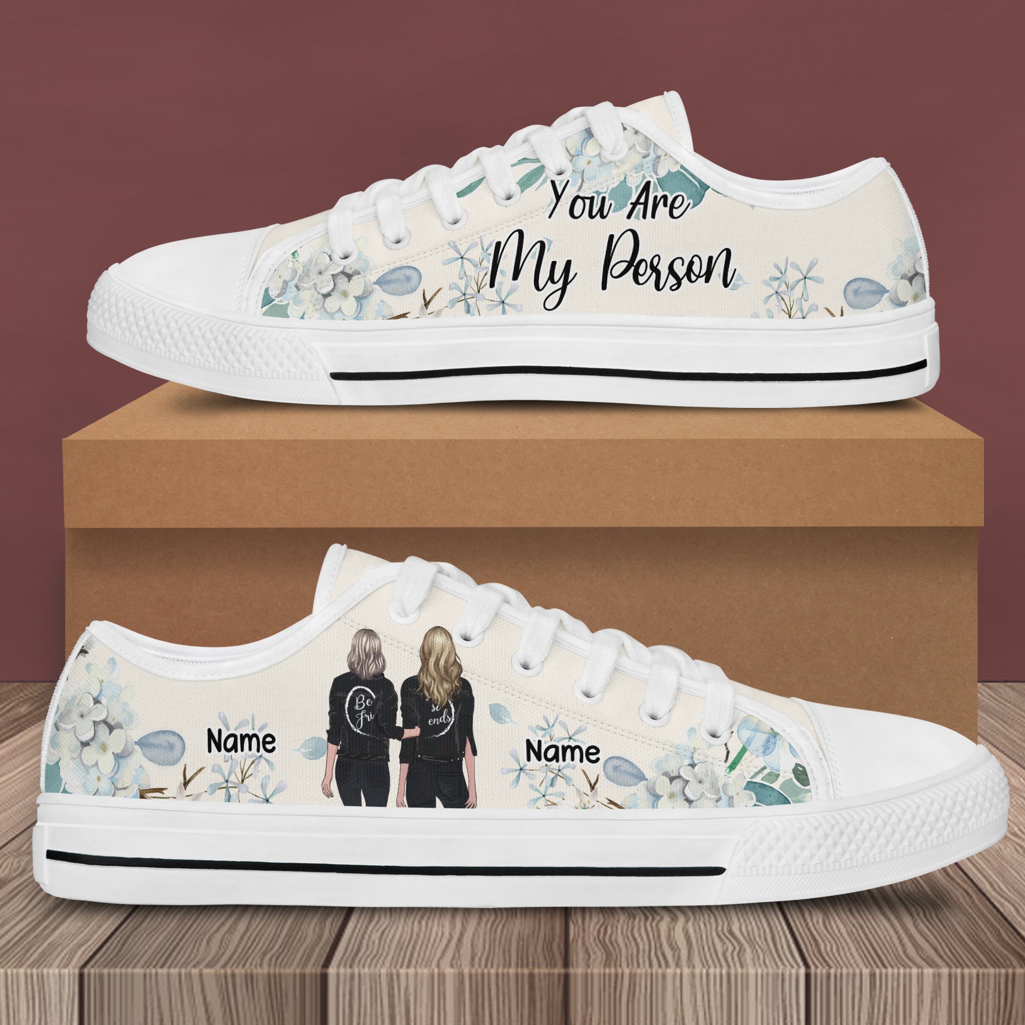 89Customized You are my person Best Friends Gift Customized White Low Top Shoes