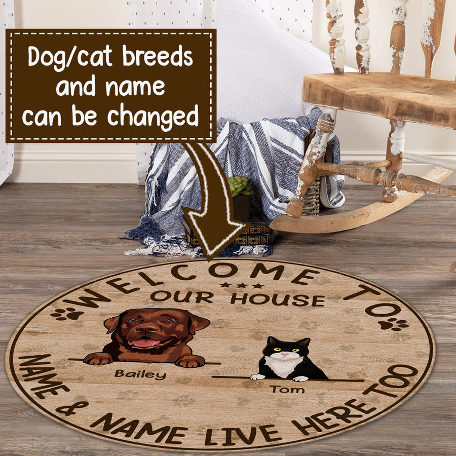 89Customized Welcome To Our House Cat Dog Personalized Round Rug