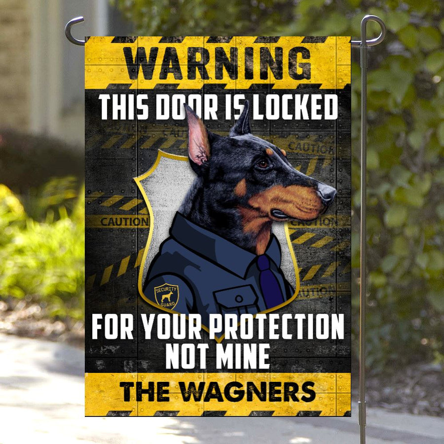 Personalized Warning This Door Is Looked Dobermann Dog Garden Flag inkgo 